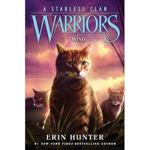 Warriors: A Starless Clan #5: Wind -- Erin Hunter